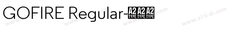 GOFIRE Regular字体转换